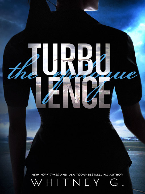 Title details for Turbulence (1.5) by Whitney G, - Available